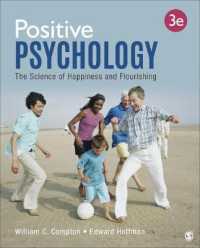 ポジティブ心理学（第３版）<br>Positive Psychology: The Science of Happiness and Flourishing （3RD）
