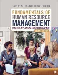 Fundamentals of Human Resource Management : Functions， Applications， and Skill Development