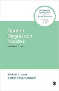 空間回帰分析（第２版）<br>Spatial Regression Models (Quantitative Applications in the Social Sciences) （2ND）