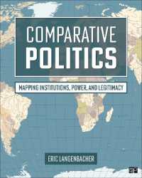 Comparative Politics : Mapping Institutions， Power， and Legitimacy