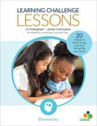 Learning Challenge Lessons, Elementary : 20 Lessons to Guide Young Learners through the Learning Pit (Corwin Teaching Essentials)
