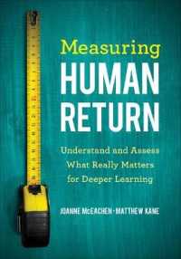 Measuring Human Return : Understand and Assess What Really Matters for Deeper Learning