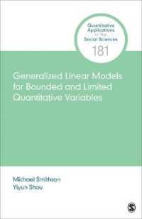 Generalized Linear Models for Bounded and Limited Quantitative Variables (Quantitative Applications in the Social Sciences)