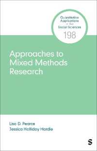 混合研究法へのアプローチ<br>Approaches to Mixed Methods Research (Quantitative Applications in the Social Sciences)