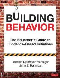 Building Behavior : The Educator's Guide to Evidence-Based Initiatives