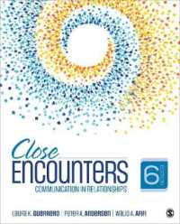 Close Encounters : Communication in Relationships （6TH）