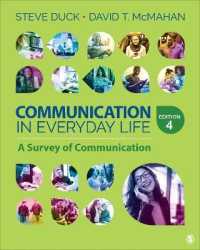 Communication in Everyday Life : A Survey of Communication （4TH Looseleaf）