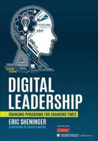 Digital Leadership : Changing Paradigms for Changing Times （2ND）