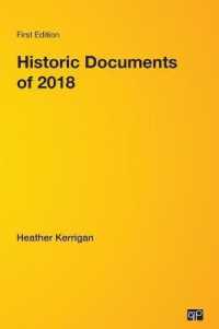 米国・国際歴史的文献集（2018年版）<br>Historic Documents of 2018