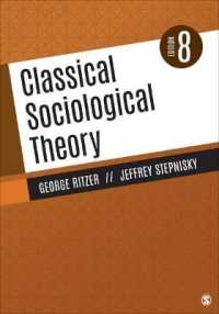 古典的社会学理論の探究（第８版）<br>Classical Sociological Theory （8TH）