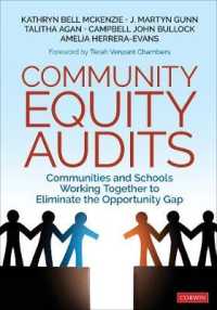 Community Equity Audits : Communities and Schools Working Together to Eliminate the Opportunity Gap