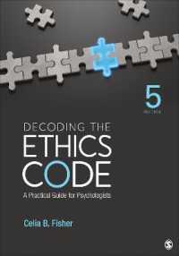 APA心理学倫理コード・ガイド（第５版）<br>Decoding the Ethics Code : A Practical Guide for Psychologists （5TH）