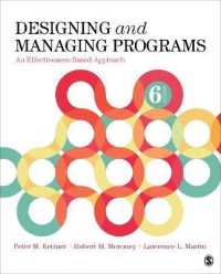 Designing and Managing Programs : An Effectiveness-Based Approach （6TH）