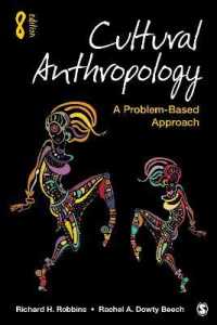 Cultural Anthropology : A Problem-Based Approach （8TH）