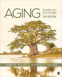 Aging : Concepts and Controversies （10TH）