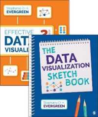Bundle: Evergreen: Effective Data Visualization， 2e (Paperback) + Evergreen: Data Visualization Sketchbook (Spiral)