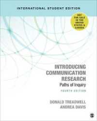 コミュニケーション調査入門（第４版）<br>Introducing Communication Research - International Student Edition : Paths of Inquiry （4TH）