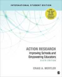Action Research - International Student Edition : Improving Schools and Empowering Educators （6TH）