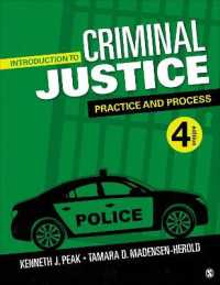 Introduction to Criminal Justice : Practice and Process