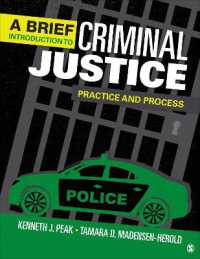 A Brief Introduction to Criminal Justice : Practice and Process