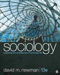 Sociology : Exploring the Architecture of Everyday Life