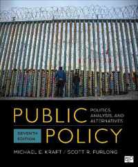 Public Policy : Politics, Analysis, and Alternatives （7TH）