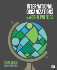 世界政治における国際組織（第２版）<br>International Organizations in World Politics （2ND）