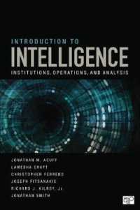 諜報入門：機関、作戦と分析<br>Introduction to Intelligence : Institutions, Operations, and Analysis