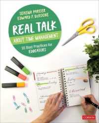 Real Talk about Time Management : 35 Best Practices for Educators (Corwin Teaching Essentials)