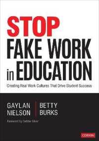 Stop Fake Work in Education : Creating Real Work Cultures That Drive Student Success