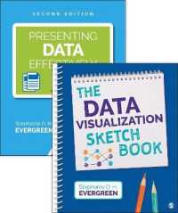 Bundle: Evergreen: Presenting Data Effectively， 2e + Evergreen: Data Visualization Sketchbook (Spiral)