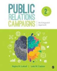 Public Relations Campaigns : An Integrated Approach