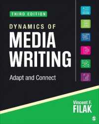 Dynamics of Media Writing : Adapt and Connect