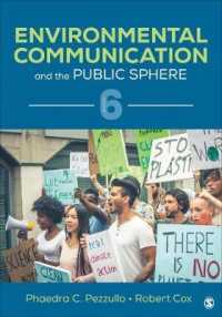環境コミュニケーションと公共圏（第６版）<br>Environmental Communication and the Public Sphere （6TH）