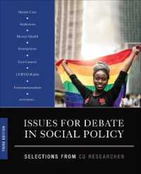 Issues for Debate in Social Policy : Selections from CQ Researcher