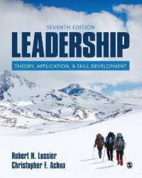 Leadership : Theory， Application， & Skill Development