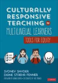 Culturally Responsive Teaching for Multilingual Learners : Tools for Equity