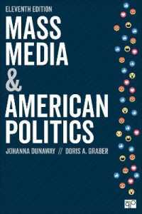 マスメディアとアメリカ政治（第１１版）<br>Mass Media and American Politics （11TH）