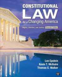 Constitutional Law for a Changing America : Rights, Liberties, and Justice (Constitutional Law for a Changing America: Rights, Liberties, and Justice) （11TH）