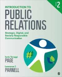 Introduction to Public Relations : Strategic， Digital， and Socially Responsible Communication
