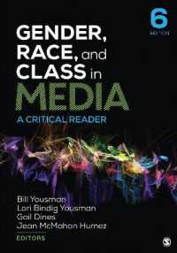 Gender, Race, and Class in Media : A Critical Reader （6TH）