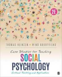 Case Studies for Teaching Social Psychology : Critical Thinking and Application （2ND）