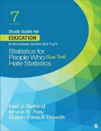 Study Guide for Education to Accompany Salkind and Frey's Statistics for People Who (Think They) Hate Statistics （7TH）