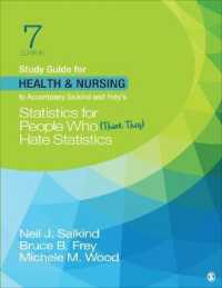 Study Guide for Health & Nursing to Accompany Salkind & Frey's Statistics for People Who (Think They) Hate Statistics （7TH）