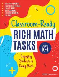 Classroom-Ready Rich Math Tasks, Grades K-1 : Engaging Students in Doing Math (Corwin Mathematics Series)