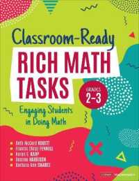 Classroom-Ready Rich Math Tasks, Grades 2-3 : Engaging Students in Doing Math (Corwin Mathematics Series)