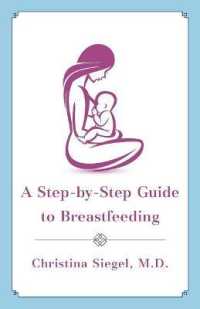 A Step-By-Step Guide to Breastfeeding