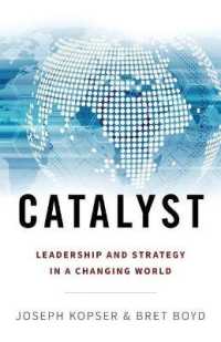 Catalyst : Leadership and Strategy in a Changing World