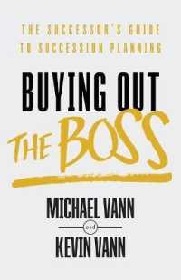 Buying Out the Boss : The Successor's Guide to Succession Planning