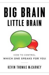 Big Brain Little Brain: How to Control Which One Speaks for You